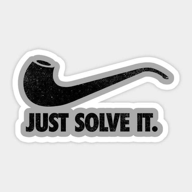 just solve it Sticker by jerbing